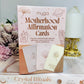 Motherhood Affirmation Cards 60