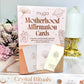 Motherhood Affirmation Cards 60